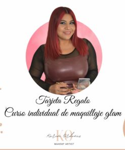 Tarjeta Regalo - Curso individual de maquillaje glam